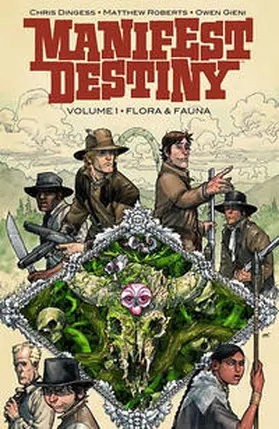 Dingess |  Manifest Destiny 1: Flora und Fauna | Buch |  Sack Fachmedien
