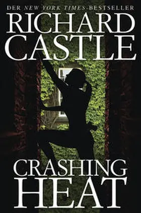 Castle |  Crashing Heat | Buch |  Sack Fachmedien