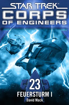 Mack |  Star Trek - Corps of Engineers 23: Feuersturm 1 | eBook | Sack Fachmedien