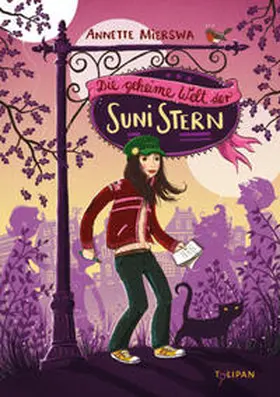 Mierswa |  Die geheime Welt der Suni Stern | Buch |  Sack Fachmedien