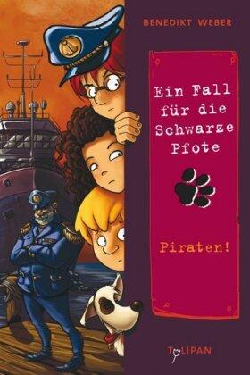 Weber | Ein Fall für die Schwarze Pfote: Piraten! | Buch | sack.de
