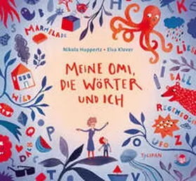 Huppertz |  Meine Omi, die Wörter und ich | Buch |  Sack Fachmedien