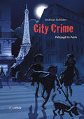 Schlüter |  City Crime - Pelzjagd in Paris | eBook | Sack Fachmedien