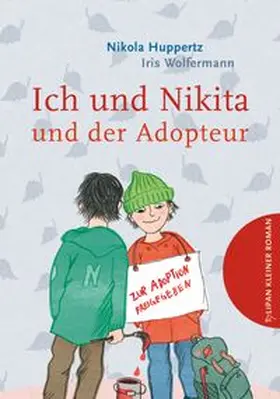 Huppertz |  Ich und Nikita und der Adopteur | Buch |  Sack Fachmedien