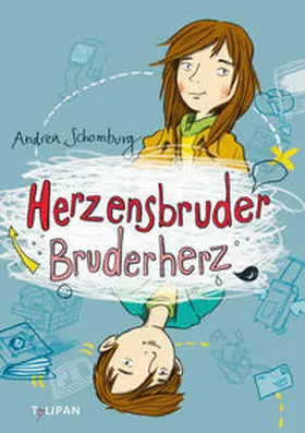 Schomburg |  Herzensbruder, Bruderherz | Buch |  Sack Fachmedien