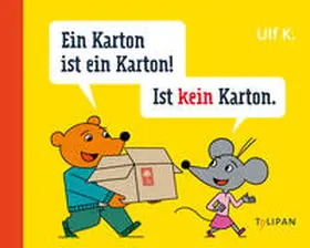 K. / Keyenburg |  Ein Karton ist ein Karton! Ist kein Karton | Buch |  Sack Fachmedien