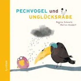 Schwarz |  Pechvogel und Unglücksrabe | Buch |  Sack Fachmedien