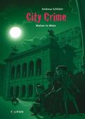 Schlüter |  City Crime - Walzer in Wien: Band 7 | eBook | Sack Fachmedien