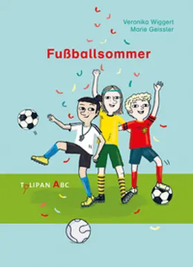 Wiggert |  Fußballsommer | Buch |  Sack Fachmedien