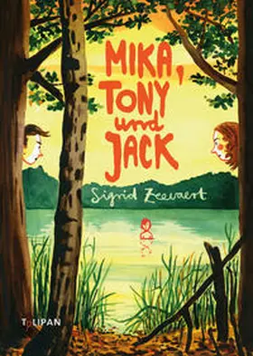Zeevaert |  Mika, Tony und Jack | Buch |  Sack Fachmedien