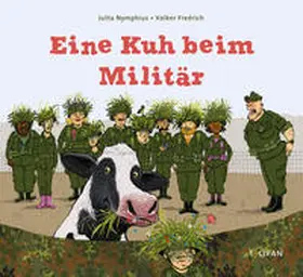 Nymphius |  Eine Kuh beim Militär | Buch |  Sack Fachmedien