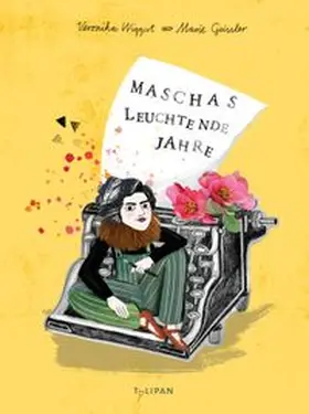 Wiggert |  Maschas leuchtende Jahre | Buch |  Sack Fachmedien