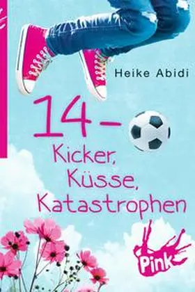 Abidi |  14 - Kicker, Küsse, Katastrophen | Buch |  Sack Fachmedien