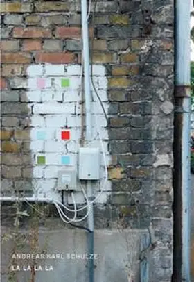 Franz |  Andreas Karl Schulze: LA LA LA LA | Buch |  Sack Fachmedien