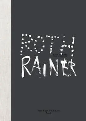 Rosen |  Dieter Roth & Arnulf Rainer – Collaborations | Loseblattwerk |  Sack Fachmedien