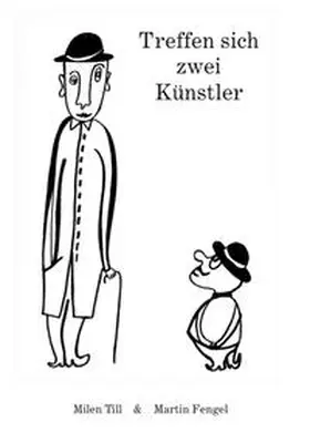 Till |  Treffen sich zwei Künstler | Buch |  Sack Fachmedien