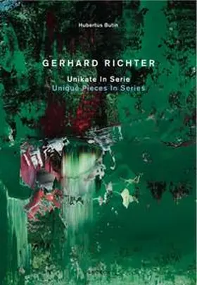 Butin / Olbricht |  Hubertus Butin: Gerhard Richter – Unikate in Serie | Buch |  Sack Fachmedien