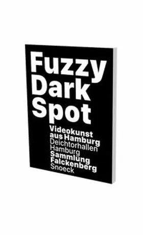 Luckow / Oelze |  Fuzzy Dark Spot | Buch |  Sack Fachmedien