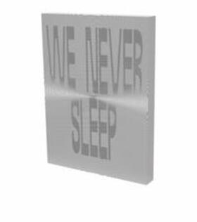 Ricupero / Midal / Dohm |  WE NEVER SLEEP | Buch |  Sack Fachmedien