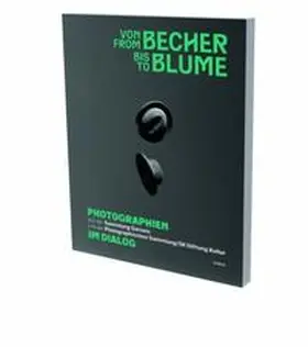 Die Photographische Sammlung / SK Stiftung Kultur |  Von Becher bis Blume | Buch |  Sack Fachmedien