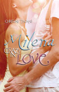 Thomas |  Milena - Crazy in Love | Buch |  Sack Fachmedien