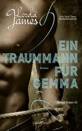 James |  Ein Traummann für Gemma - Rough Riders 2 | Buch |  Sack Fachmedien