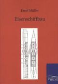 Müller |  Eisenschiffbau | Buch |  Sack Fachmedien