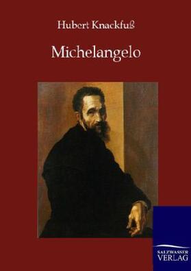 Knackfuß |  Michelangelo | Buch |  Sack Fachmedien