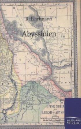 Hartmann |  Abyssinien und die übrigen Gebiete Ost-Afrikas | Buch |  Sack Fachmedien