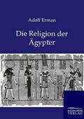 Erman |  Die Religion der Ägypter | Buch |  Sack Fachmedien
