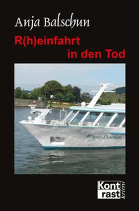 Balschun |  R(h)einfahrt in den Tod | eBook | Sack Fachmedien