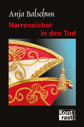 Balschun |  Narrensicher in den Tod | eBook | Sack Fachmedien