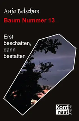 Balschun |  Baum Nummer 13 | Buch |  Sack Fachmedien