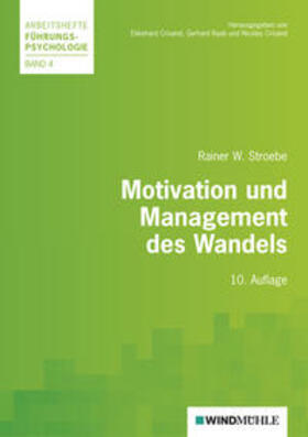 Stroebe / Crisand / Raab |  Motivation und Management des Wandels | Buch |  Sack Fachmedien