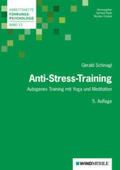 Schinagl / Raab / Crisand |  Anti-Stress-Training | Buch |  Sack Fachmedien