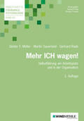 Müller / Sauerland / Raab |  Mehr ICH wagen! | Buch |  Sack Fachmedien