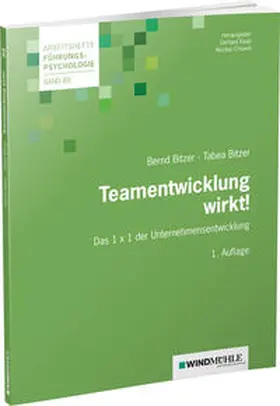 Bitzer / Raab / Crisand |  Teamentwicklung wirkt! | Buch |  Sack Fachmedien