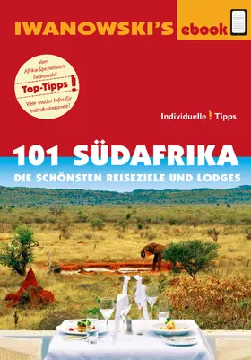 Iwanowski / Kruse-Etzbach |  101 Südafrika - Reiseführer von Iwanowski | eBook | Sack Fachmedien
