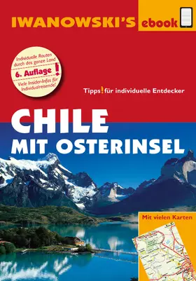 Stünkel / Hidalgo / Hörtreiter |  Chile mit Osterinsel – Reiseführer von Iwanowski | eBook | Sack Fachmedien