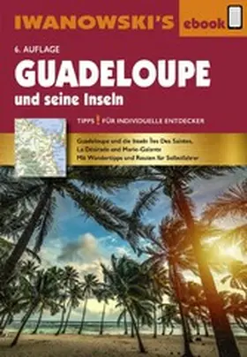 Brockmann / Sedlmair |  Guadeloupe und seine Inseln | eBook | Sack Fachmedien