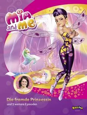 Mohn |  Mia and me - Die fremde Prinzessin | Buch |  Sack Fachmedien