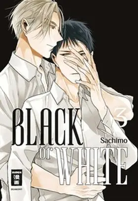 Sachimo |  Black or White 03 | eBook | Sack Fachmedien