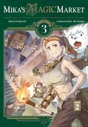 Mochinchi / Miyama |  Mika's Magic Market 03 | eBook | Sack Fachmedien