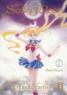 Takeuchi | Pretty Guardian Sailor Moon - Eternal Edition 01 | E-Book | www.sack.de