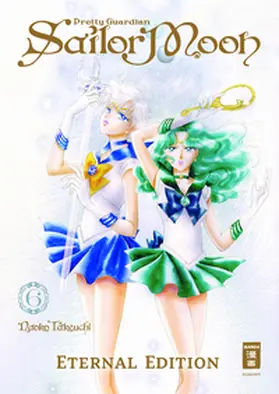 Takeuchi | Pretty Guardian Sailor Moon - Eternal Edition 06 | E-Book | www.sack.de