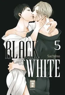 Sachimo |  Black or White 05 | eBook | Sack Fachmedien