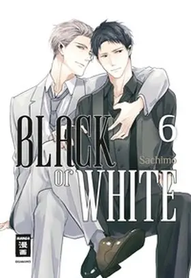 Sachimo |  Black or White 06 | eBook | Sack Fachmedien
