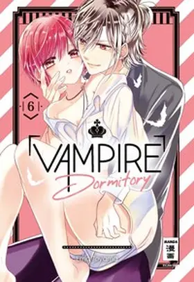 Toyama |  Vampire Dormitory 06 | eBook | Sack Fachmedien
