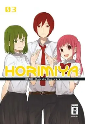 HERO / Hagiwara |  Horimiya 03 | eBook | Sack Fachmedien