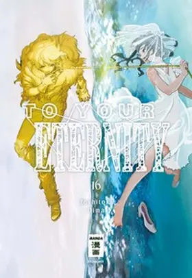 Oima |  To Your Eternity 16 | eBook | Sack Fachmedien